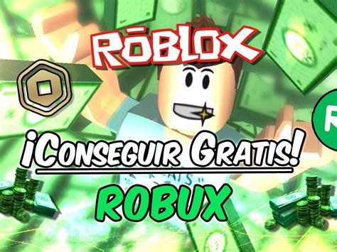 Como Tener Robux En Roblox Gratis