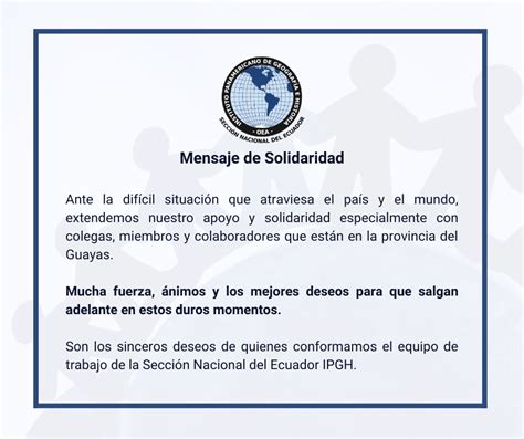 Mensaje De Solidaridad Sección Nacional Del Ecuador Del Ipgh