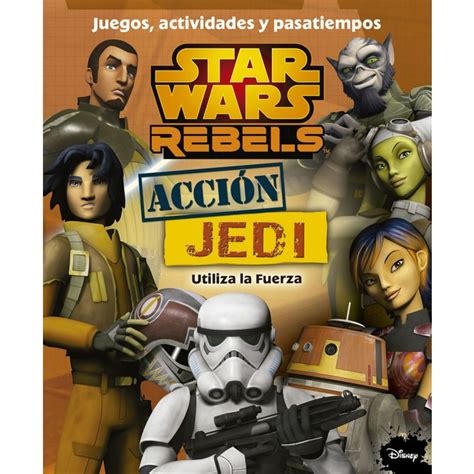 Star Wars Rebels Acción Jedi Juegos Actividades Y Pasatiempos Tapa