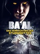 Amazon.de: Ba'al - Das Vermächtnis des Sturmgottes ansehen | Prime Video