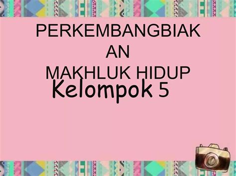 Perkembangbiakan Makhluk Hidup | PPT