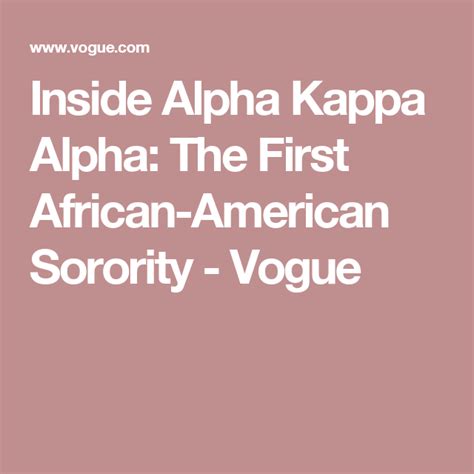 Inside Alpha Kappa Alpha The First African American Sorority Alpha