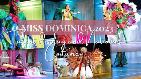 miss dominica 2023 beauty pageant 2023 live performances by carnival 2023 youtube