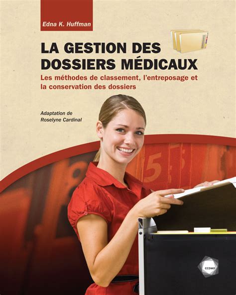 Gestion Des Dossiers Médicaux La Ccdmd