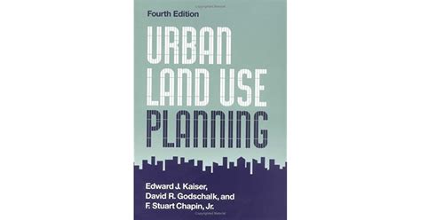 Urban Land Use Planning By F Stuart Chapin Iii