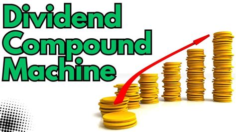 Power Of Dividend Investing Dividend Compounding Machine Youtube