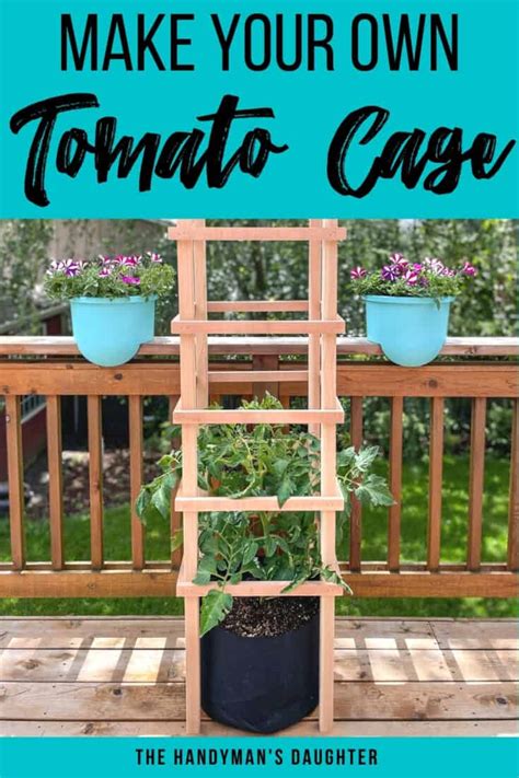 Diy Wooden Tomato Cage For Pots The Handymans Daughter
