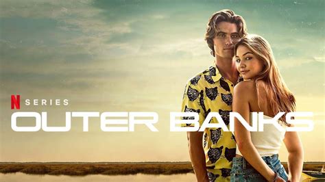 Netflix Estrenó El Tráiler De La Segunda Temporada De “outer Banks” ⋆