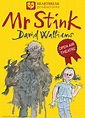 FULLY BOOKED Mr Stink By David Walliams Outdoor Theatre Production ...