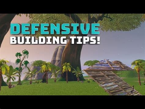 Fortnite Building Tips Best Defensive Builds