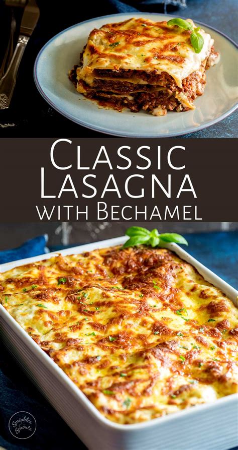 classic lasagna  bechamel sprinkles  sprouts