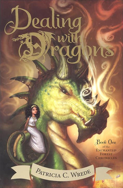 Dealing With Dragons Enchanted Forest Chronicles Book 1