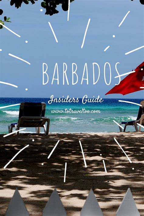 Barbados An Insiders Guide Barbados Tours Visit Barbados Barbados Travel Caribbean Travel