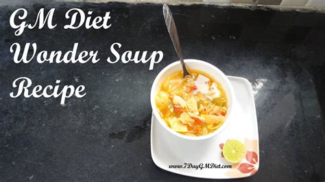 Gm Diet Wonder Soup Recipe Cabbage Diet For Weight Loss Youtube