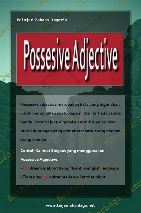 Pengertian Possesive Adjective Dan Contoh Kalimatnya Berbagi Ilmu 19890