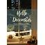 Warm Wishes And Joy Hello December Quote Pictures Photos Images 