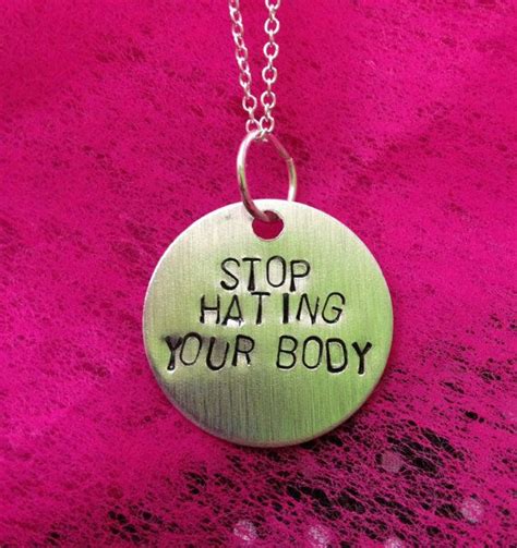 Hand Stamped Stop Hating Your Body Necklace By ThePaperPoppyStore 24