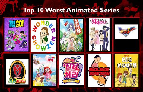 Top 10 Worst Animated Series By Jayjination On Deviantart