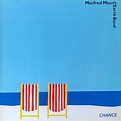 Manfred Mann's Earth Band – Chance (Vinyl) - Discogs