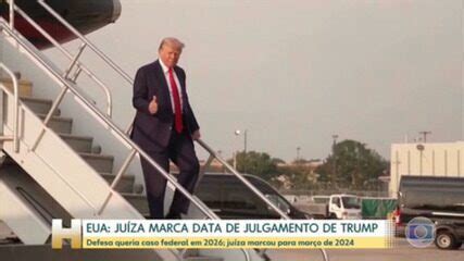 Julgamento de Trump começará em março de 2024 Mundo G1