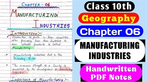 Chapter 6 Manufacturing Industries Geography Class 10th