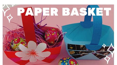How To Make Paper Basket For Easter Diy Paper Basket Easy Easy