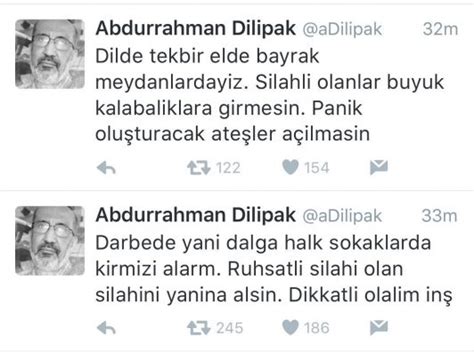 Abdurrahman dilipak, 1949 senesinde osmaniye düziçi ilçesi haruniye'de fatma pakize aksay hanım ile ali bey'in oğlu olarak. Dilipak'tan Tehlikeli Provokasyon - Gazeteport