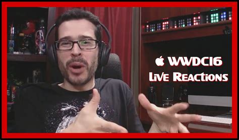 Wwdc 2016 Apple Reactions Live Commentary Youtube