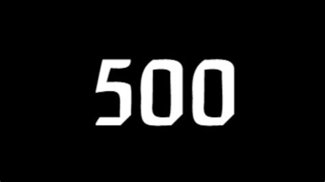 500 Youtube