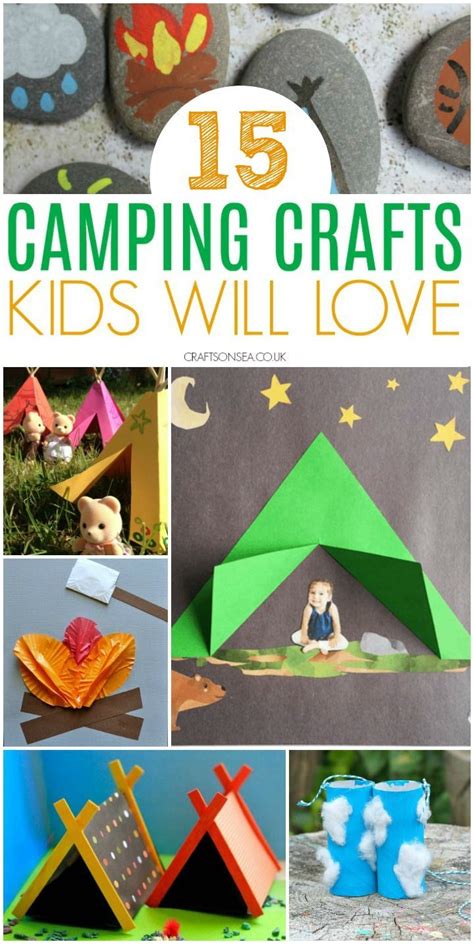 Camping Crafts For Kids Fun Ideas Youll Love To Make Camping Crafts