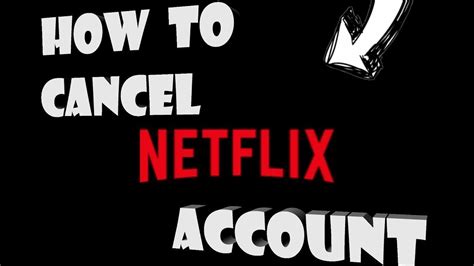 How To Cancel Netflix Account How To Delete Netflix Account
