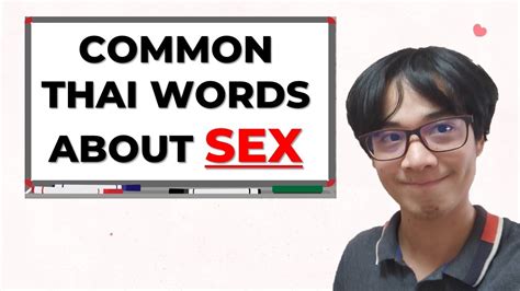 common thai words about sex and slang youtube