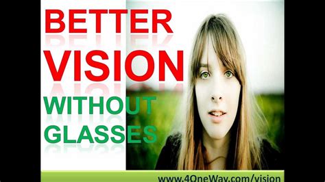 Better Vision Without Glasses Improve Eyesight Without Glasses Youtube