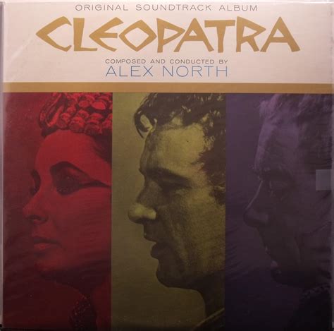 Alex North Original Soundtrack Album Cleopatra Music