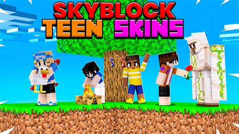 Skyblock Teen Skins By Pickaxe Studios Minecraft Skin Pack