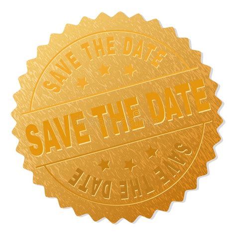 Gold Save The Date Award Stamp Stock Vector Illustration Of Word