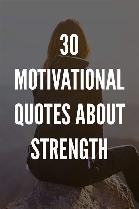 30 Motivational Quotes About Strength With Images Quotes About