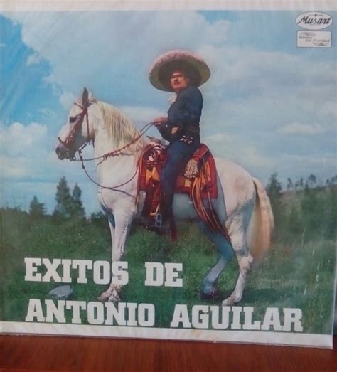 Antonio Aguilar Exitos De Antonio Aguilar 1969 Vinyl Discogs