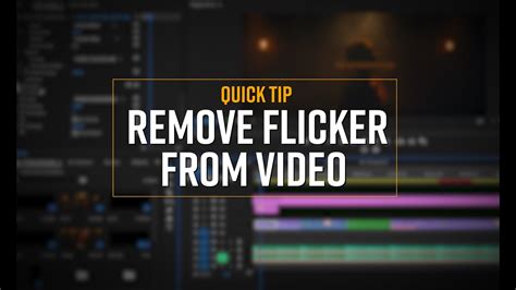 How To Quickly Remove Flicker From Any Video Flicker Free 2020