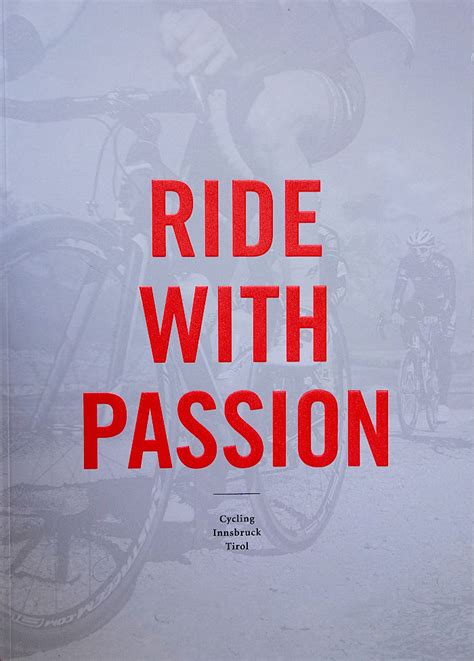 Buch Ride With Passion Cycling Innsbruck Tirol