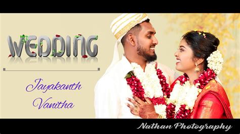 Jayakanth And Vanithas Wedding │sri Lankan Wedding │ Youtube