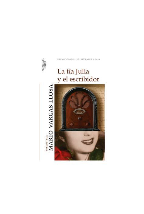 La TÍa Julia Y El Escribidor