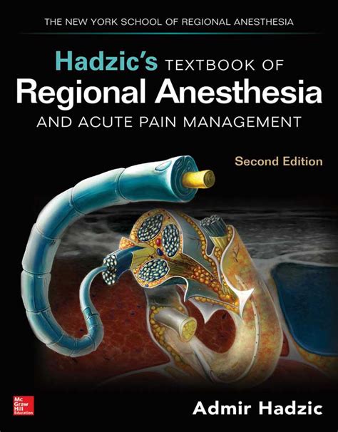 Hadzics Textbook Of Regional Anesthesia And Acute Pain Management 2nd