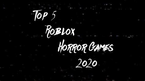 Here are our picks for the 5 best horror games of 2020. Top 5 Roblox Horror Games Of 2020 - YouTube