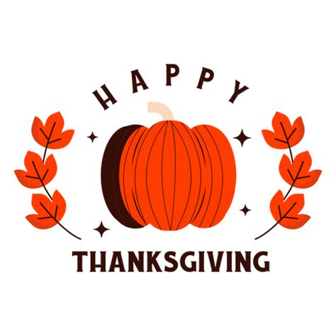 Happy Thanksgiving Pumpkin Badge Thanksgiving Transparent Png And Svg