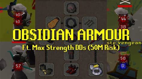 Obsidian Pking Is Super Overpowered Ft Max Strength Dds 50m Risk