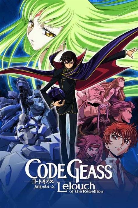 Code Geass Lelouch Of The Rebellion 2006 Siebald The Poster Database Tpdb