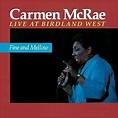 Carmen Mcrae - Fine & Mellow: Live at Birdland West - Amazon.com Music