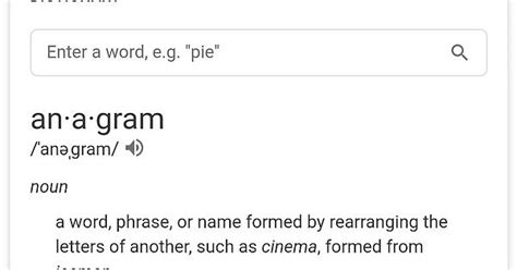 googling the word anagram will ask you if you meant to spell nag a ram imgur