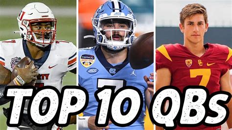 Watch These Are The Top 10 College Football Quarterbacks For 2021